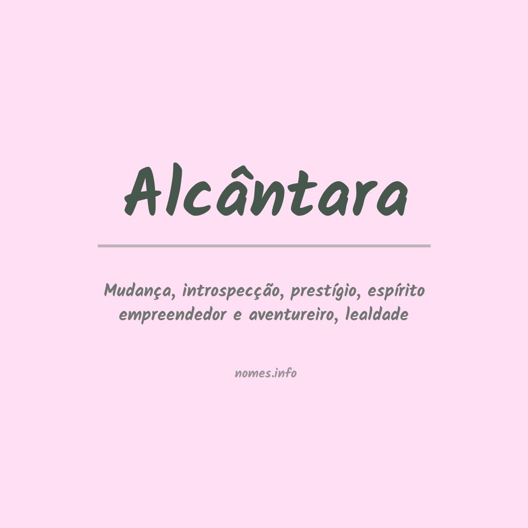Significado do nome Alcântara