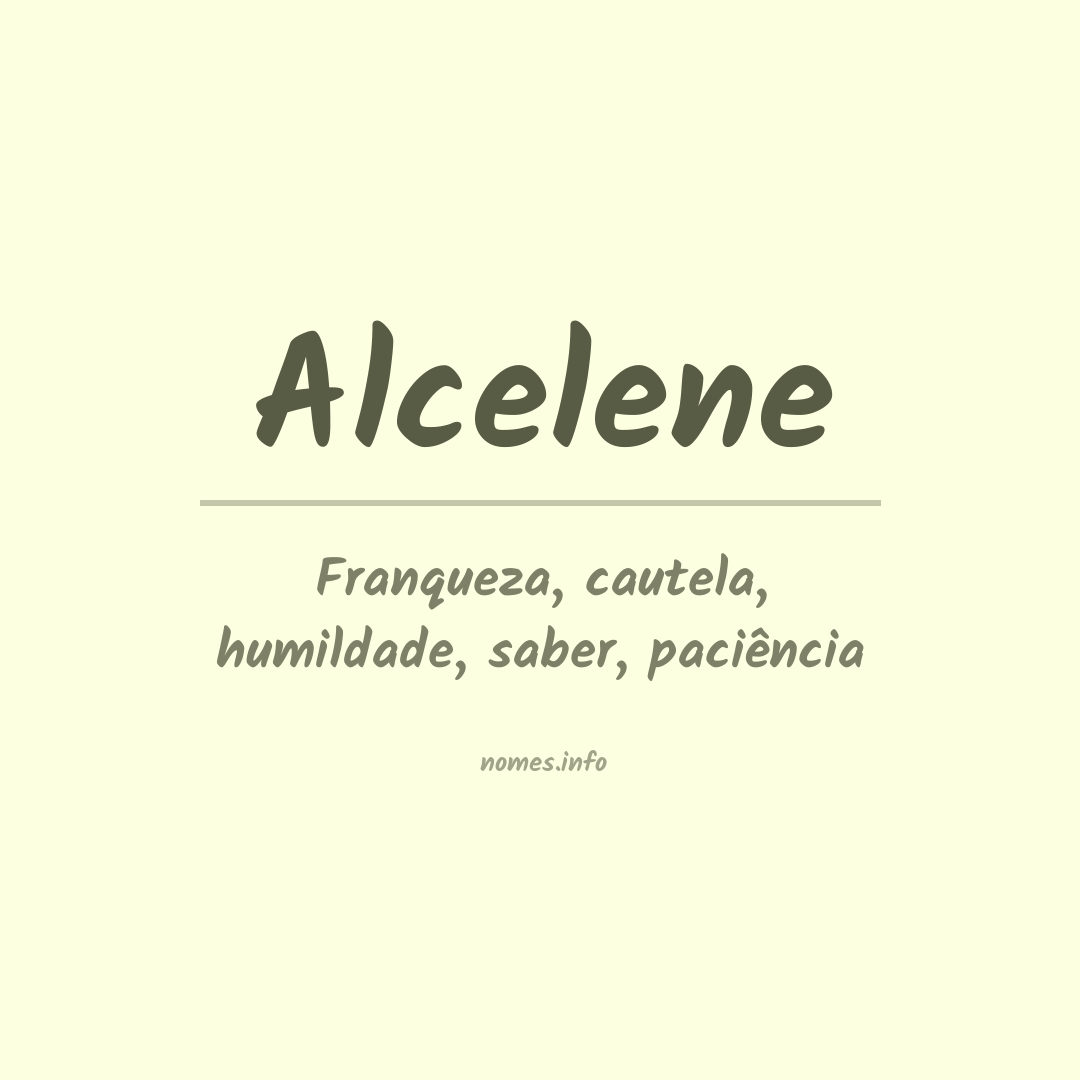 Significado do nome Alcelene