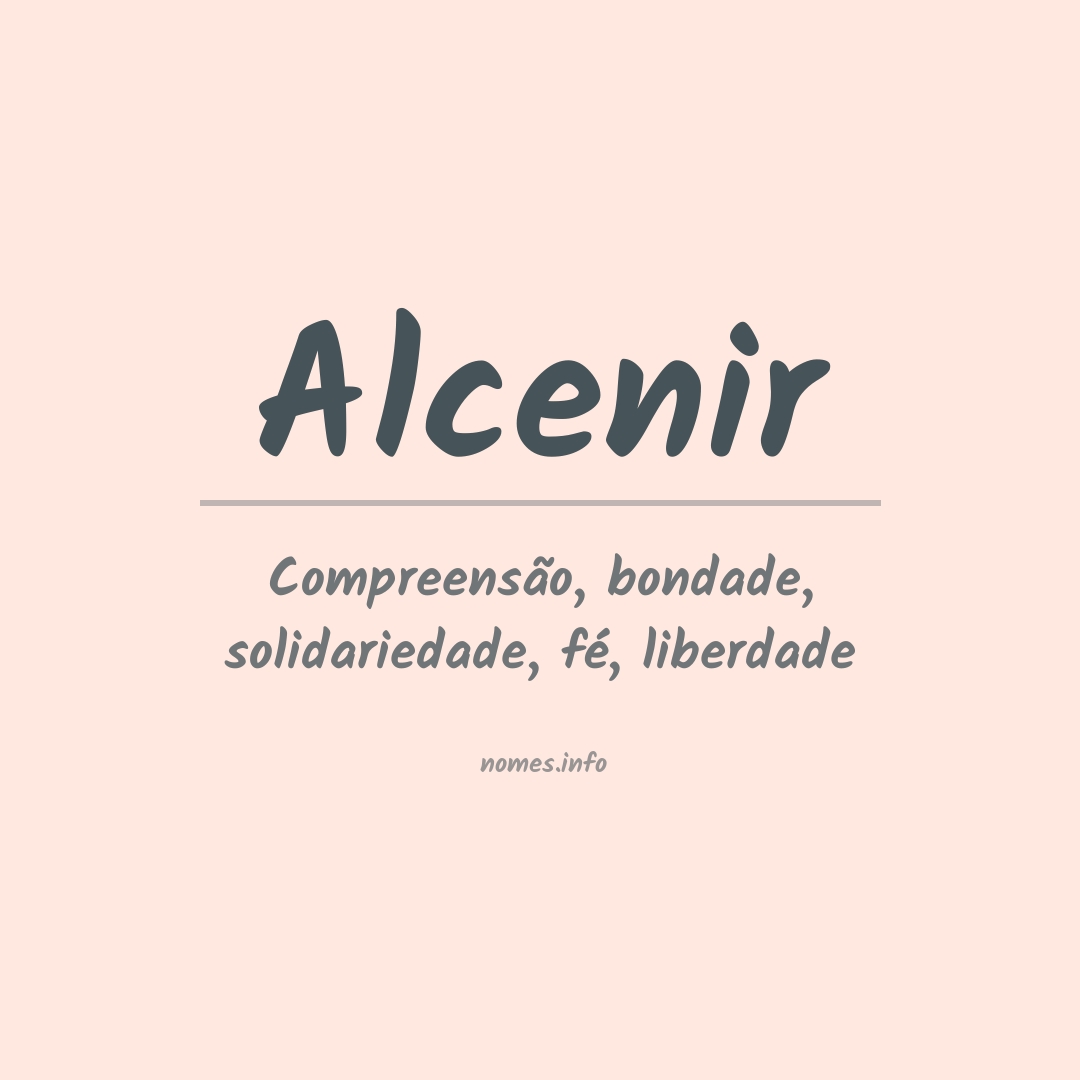 Significado do nome Alcenir