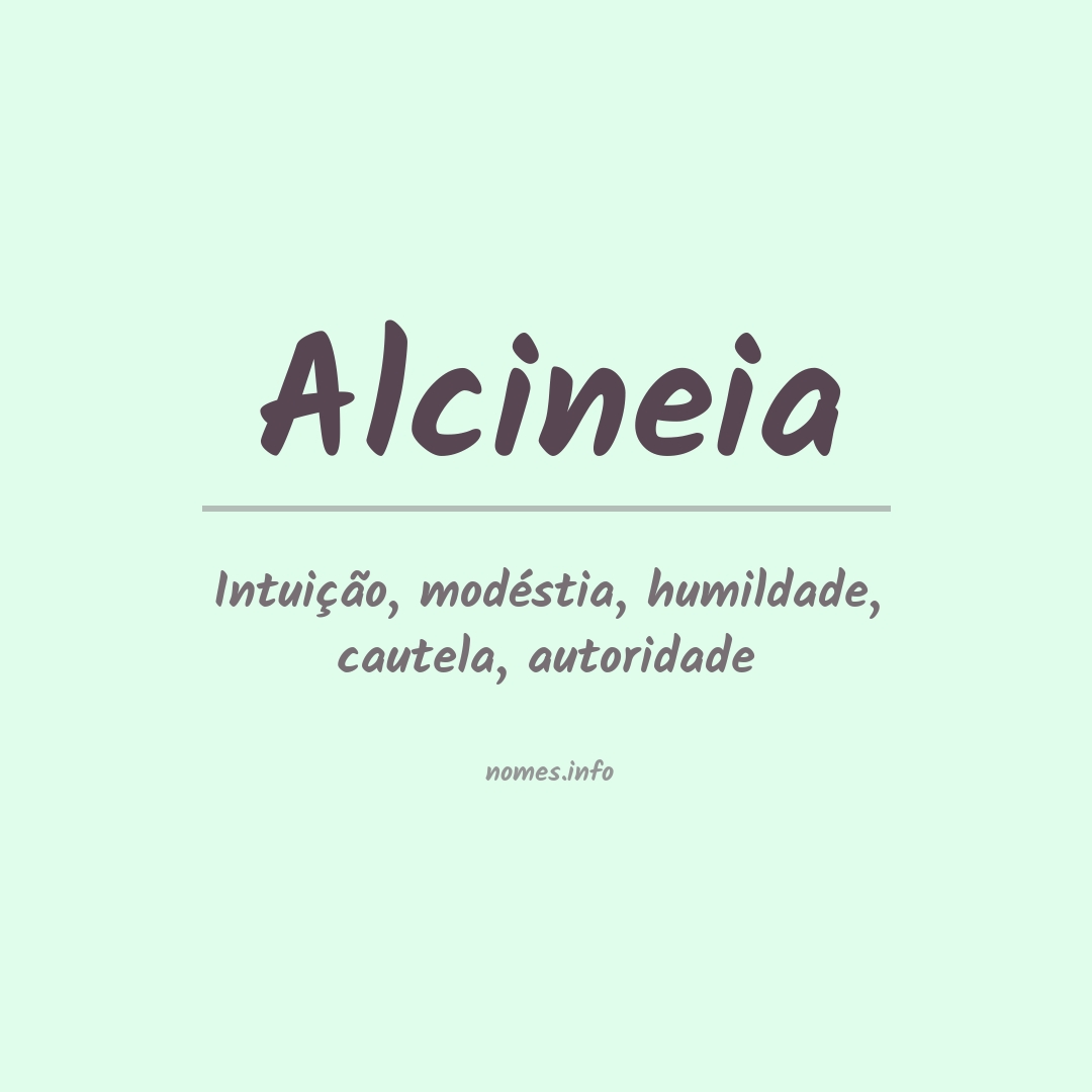 Significado do nome Alcineia