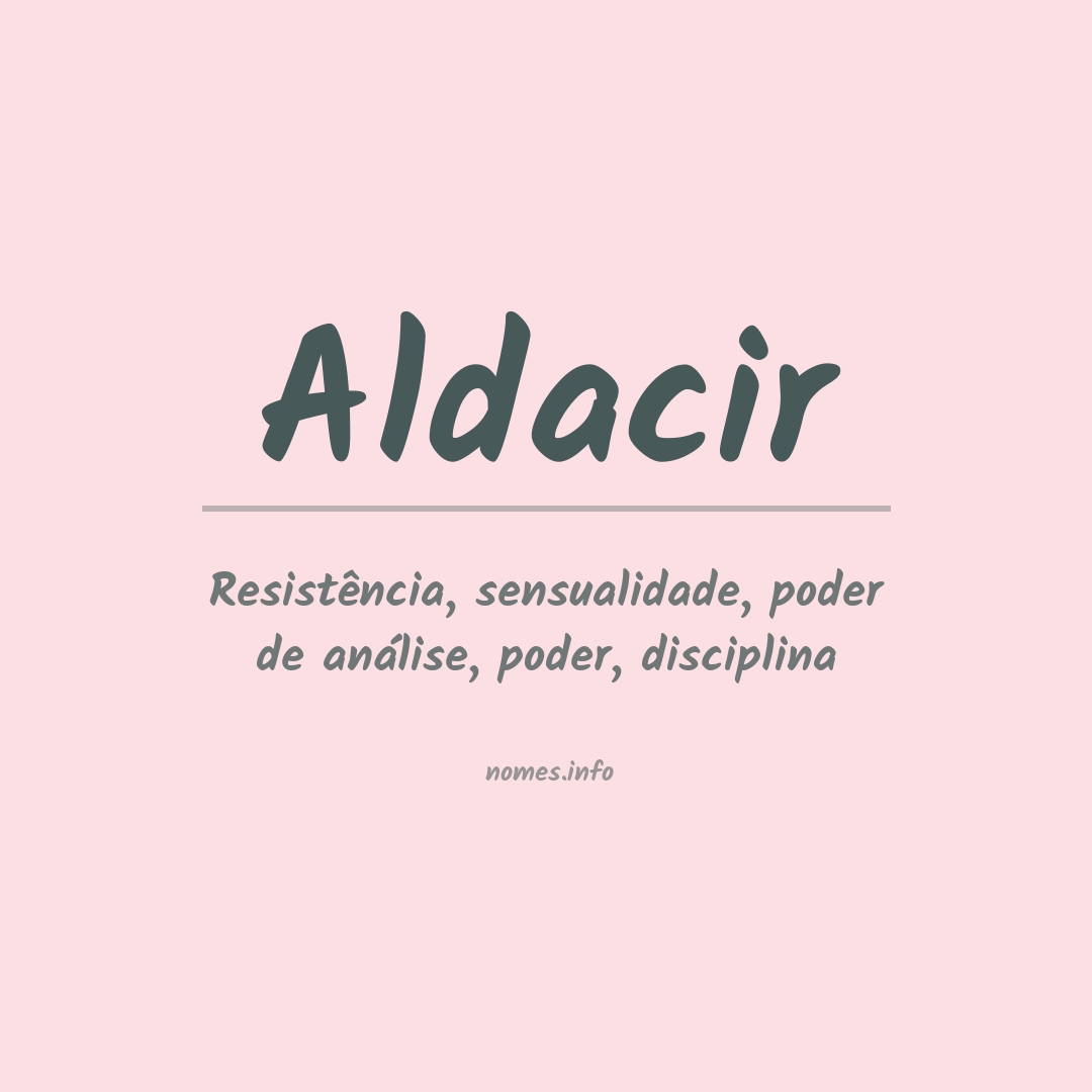 Significado do nome Aldacir