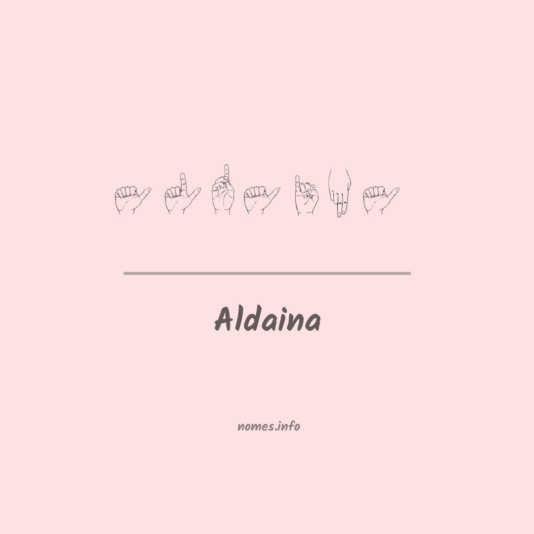 Aldaina em Libras