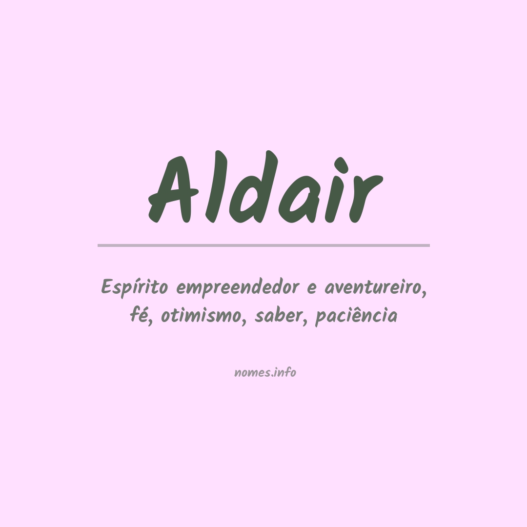 Significado do nome Aldair