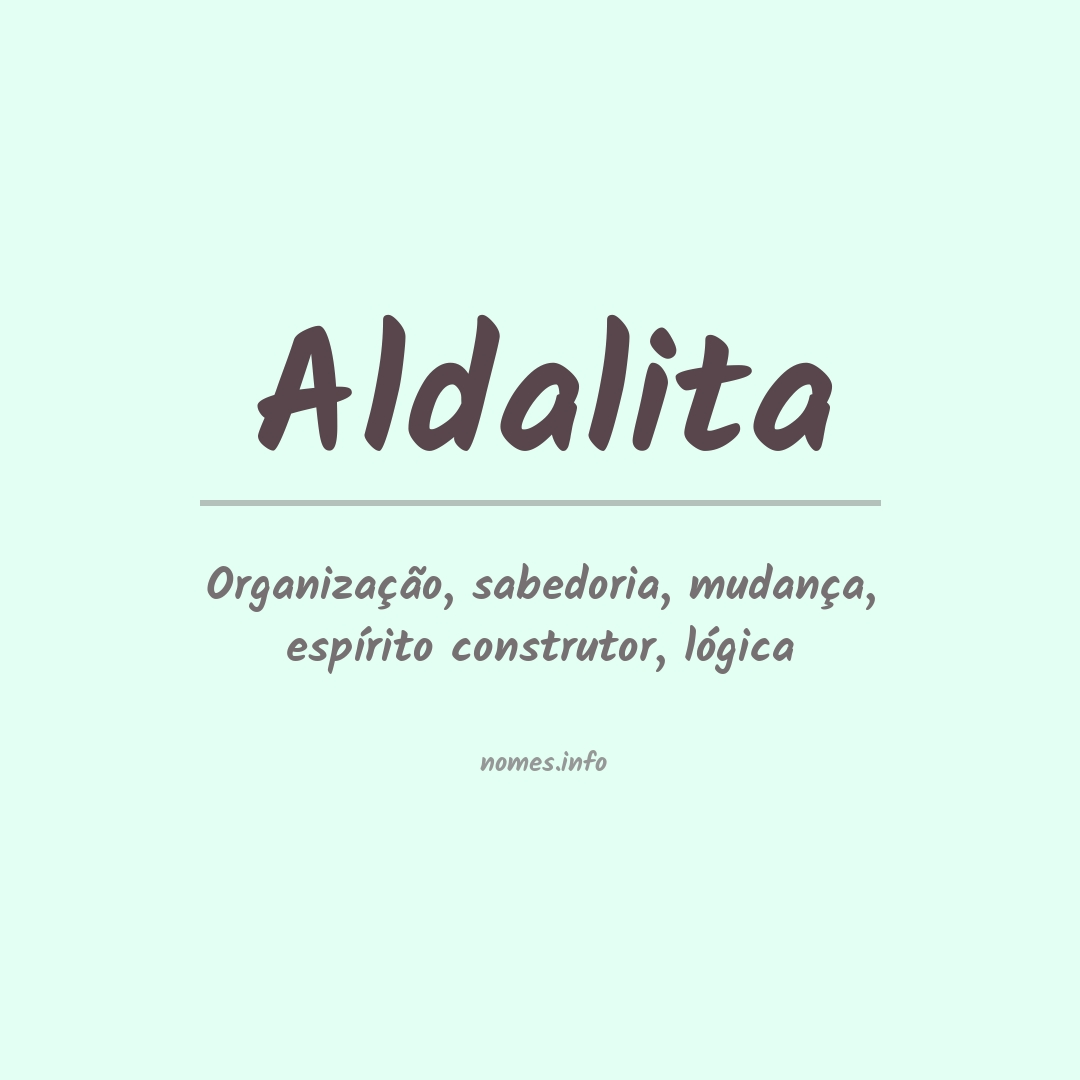 Significado do nome Aldalita