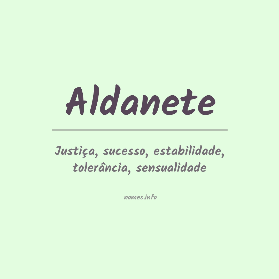 Significado do nome Aldanete