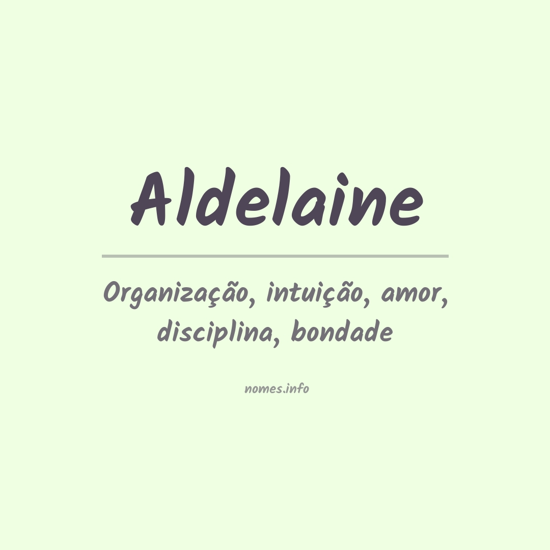 Significado do nome Aldelaine