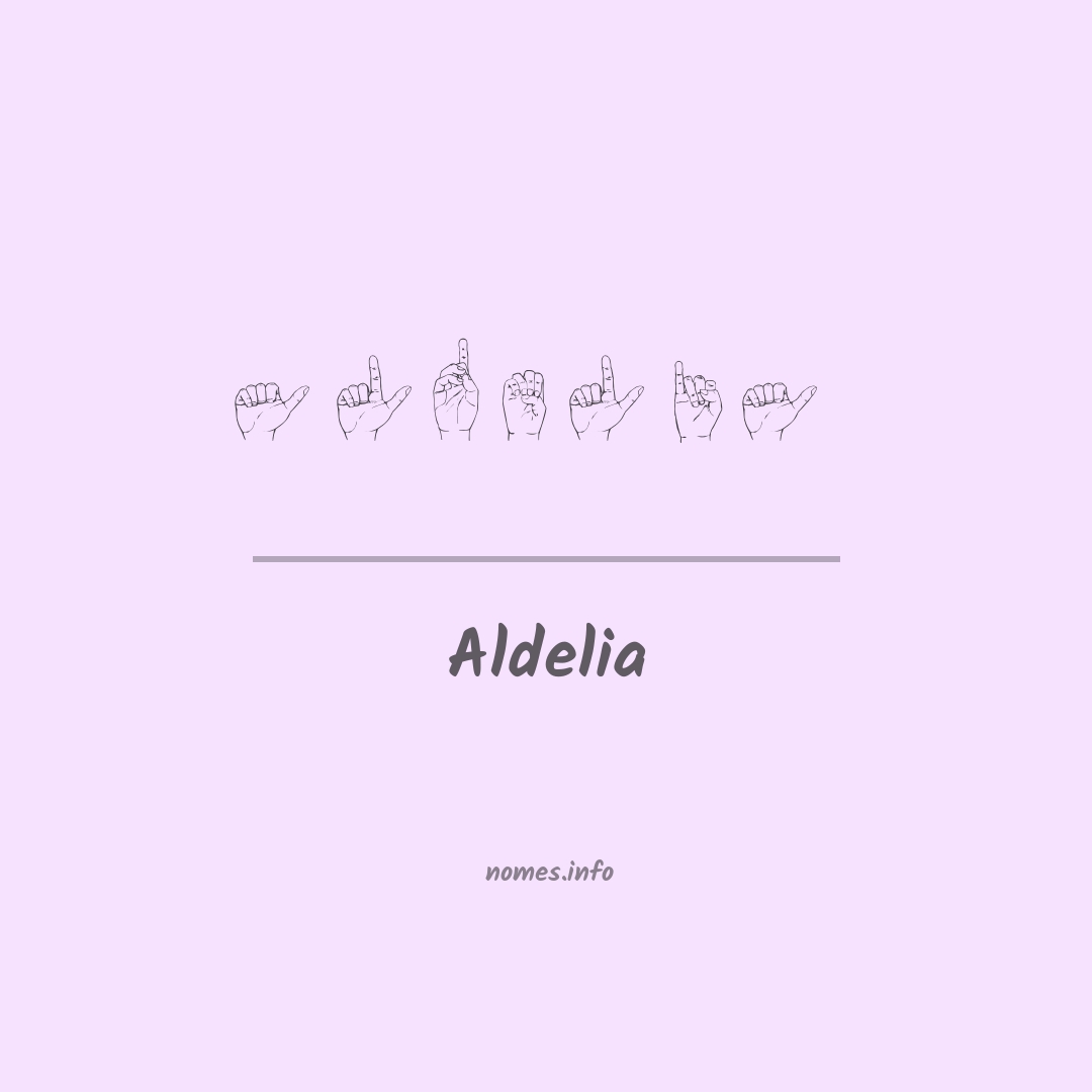 Aldelia em Libras