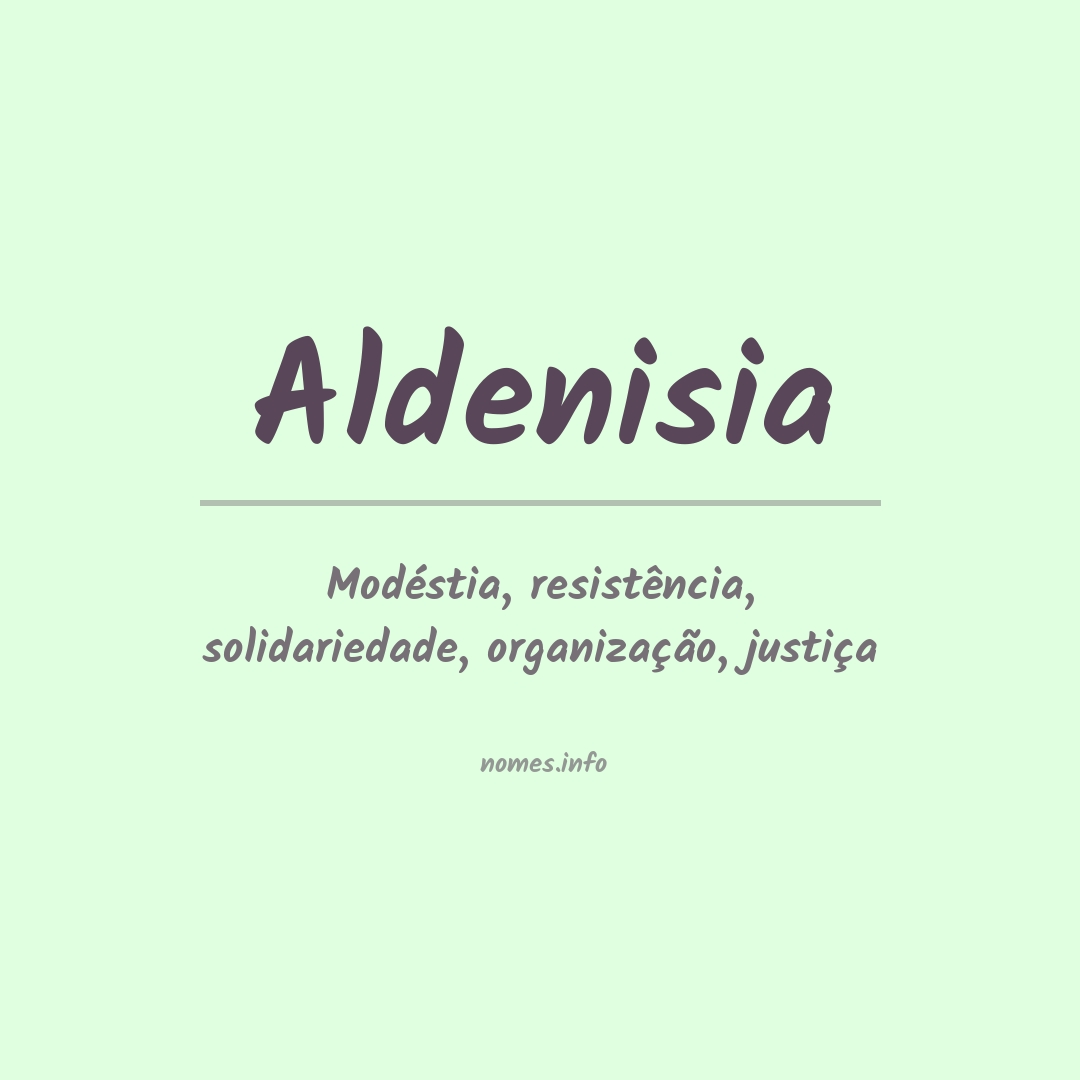 Significado do nome Aldenisia