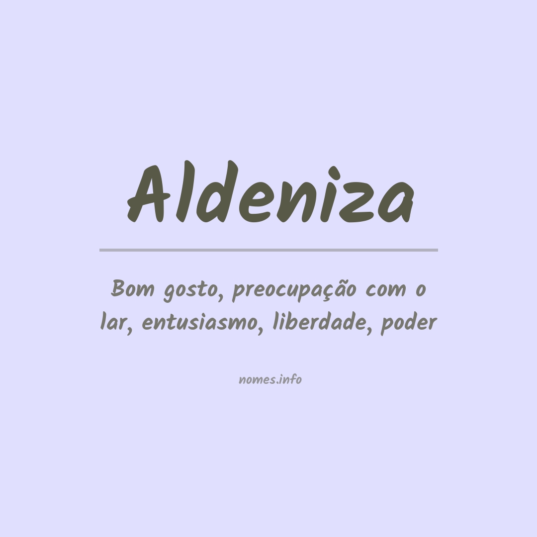 Significado do nome Aldeniza