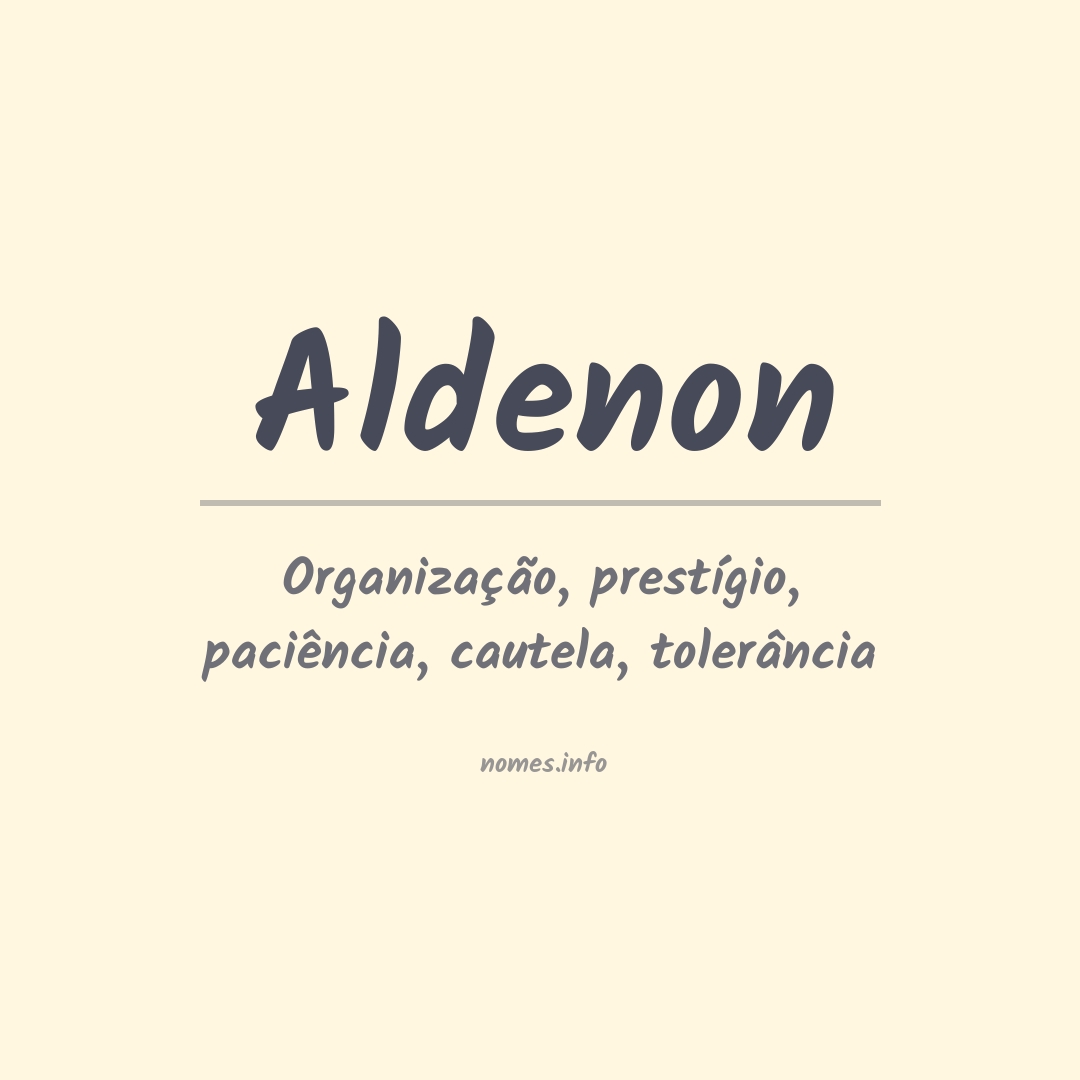 Significado do nome Aldenon