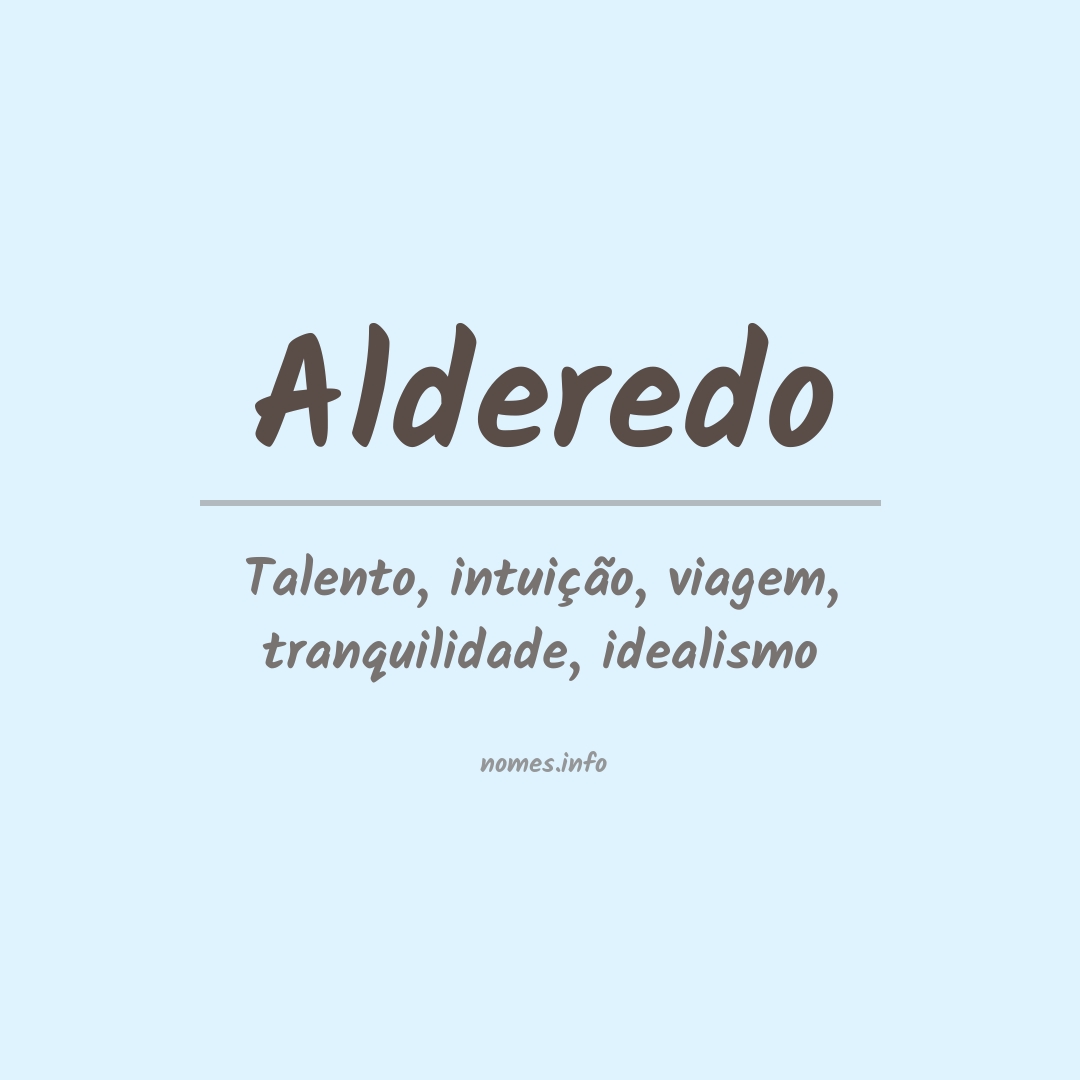 Significado do nome Alderedo