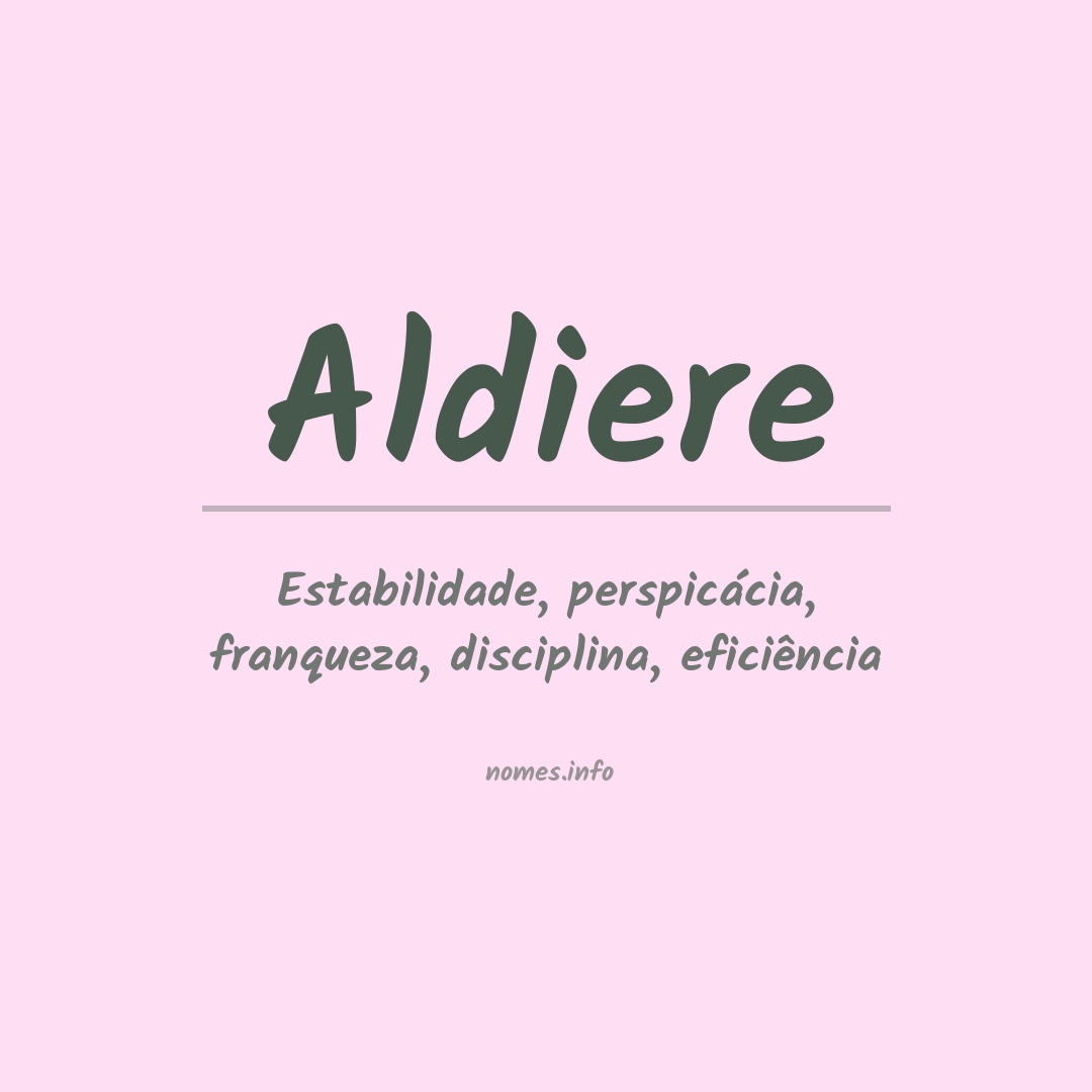 Significado do nome Aldiere