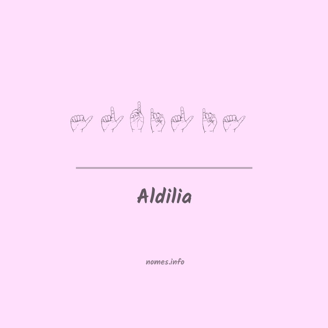 Aldilia em Libras