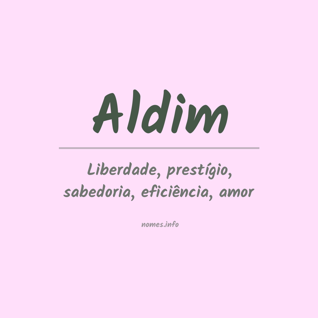 Significado do nome Aldim