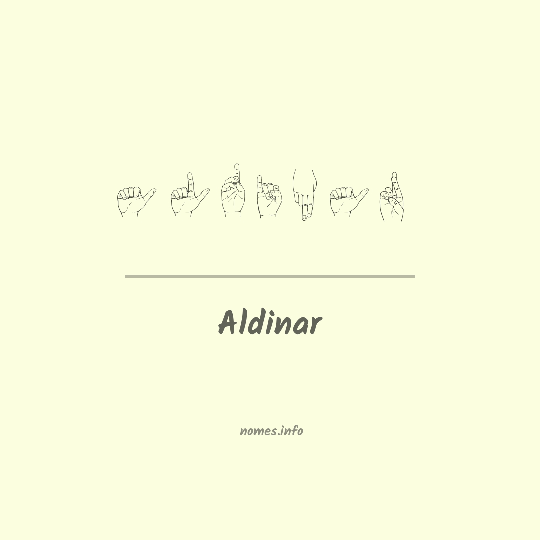 Aldinar em Libras Aldinar em Libras