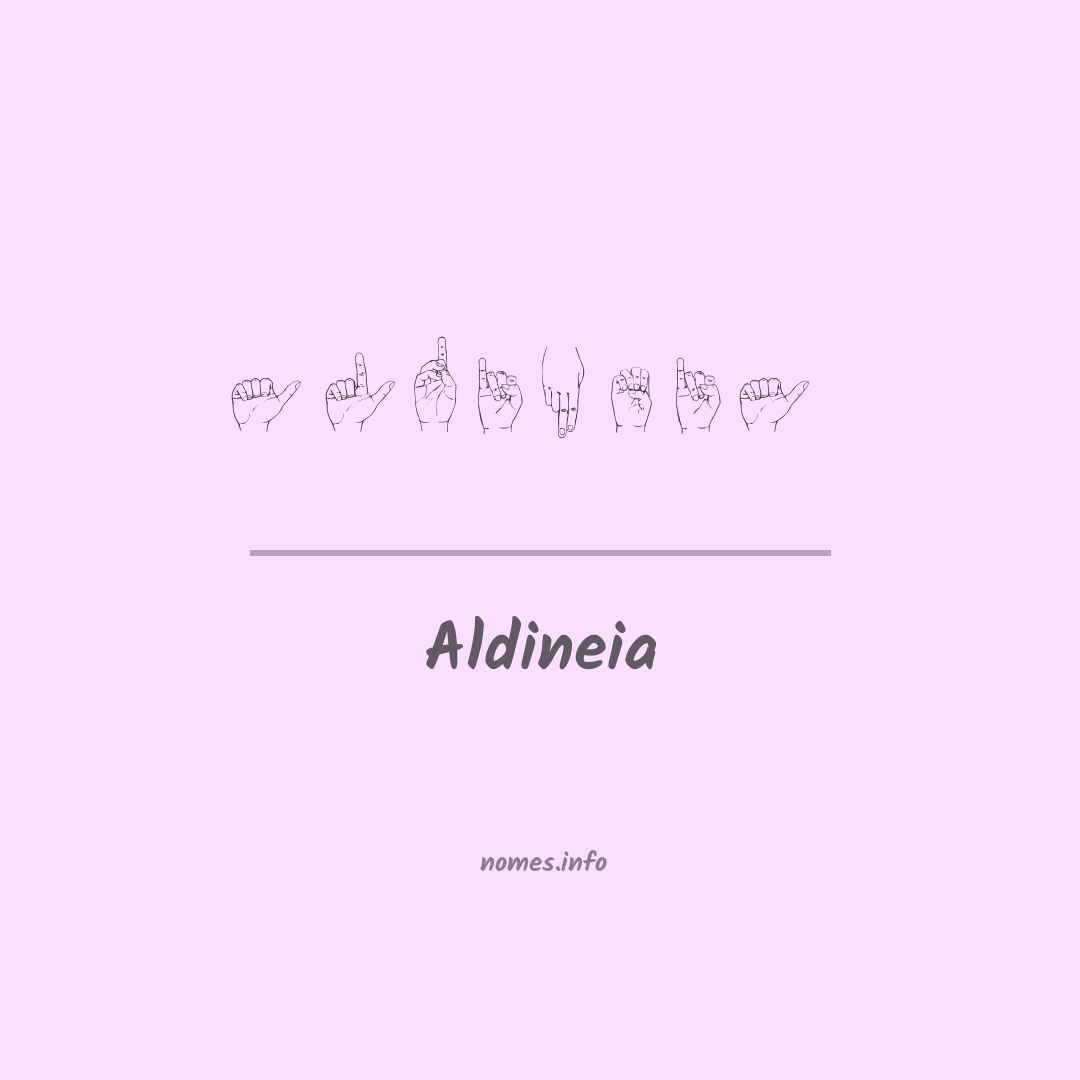 Aldineia em Libras
