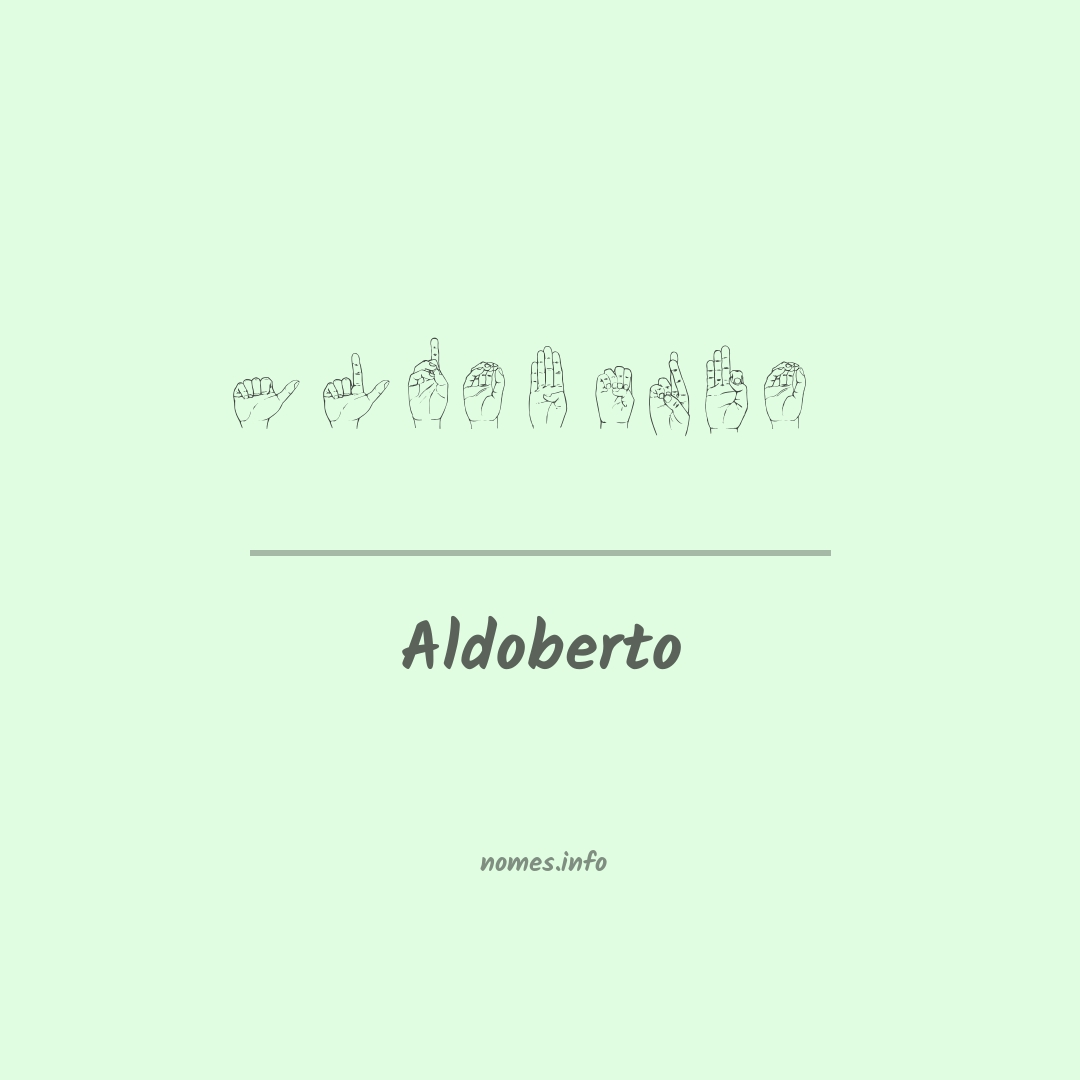 Aldoberto em Libras