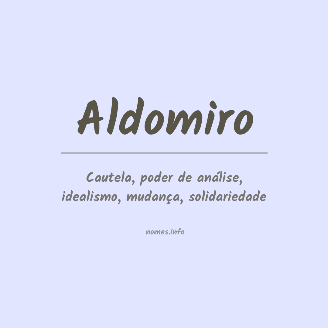 Significado do nome Aldomiro