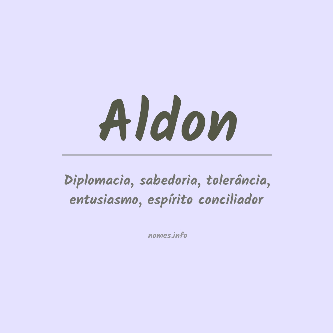 Significado do nome Aldon