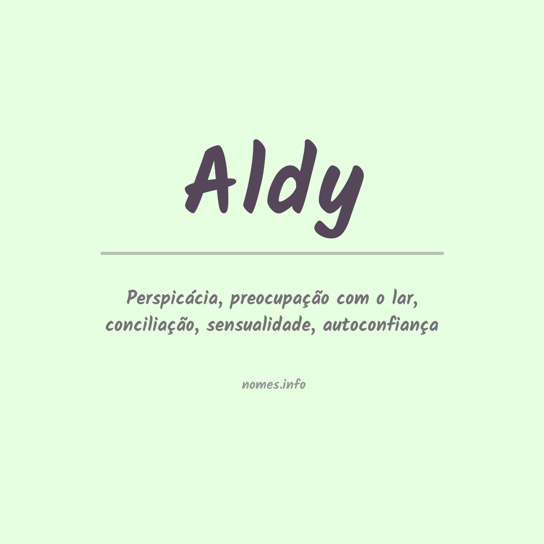 Significado do nome Aldy