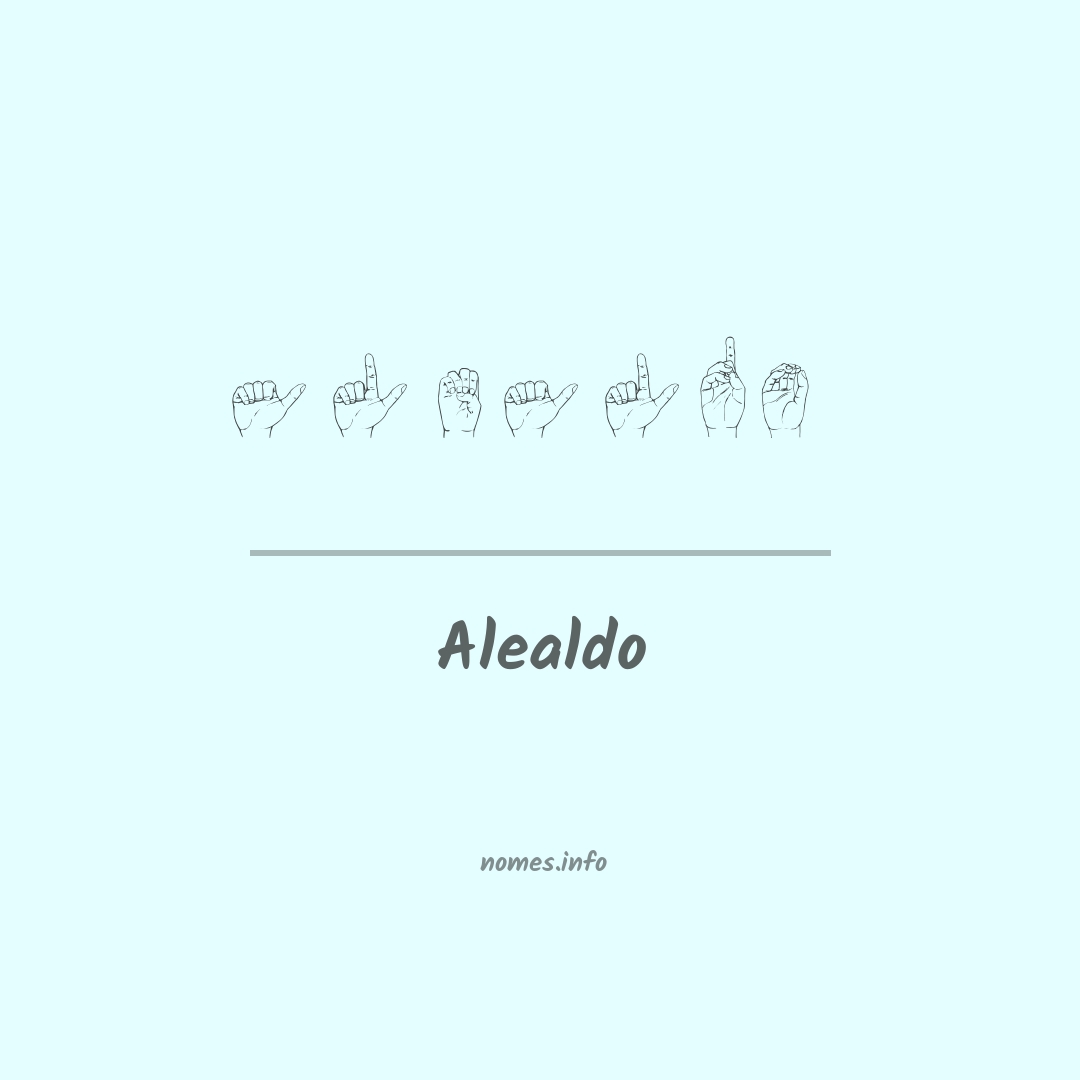 Alealdo em Libras
