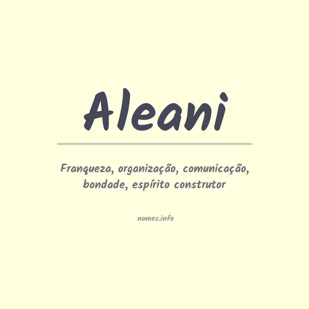 Significado do nome Aleani