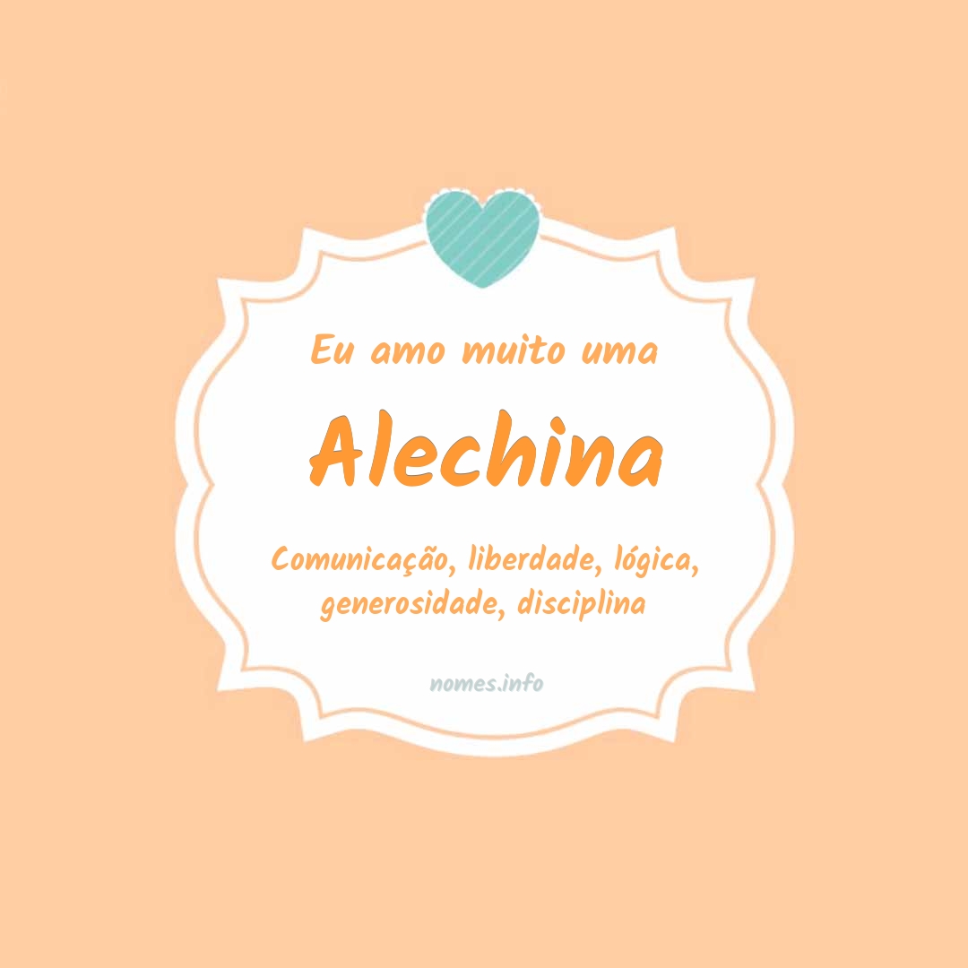 Eu amo muito Alechina