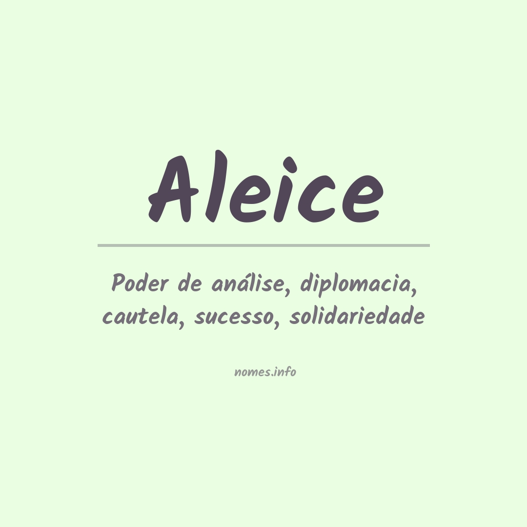 Significado do nome Aleice