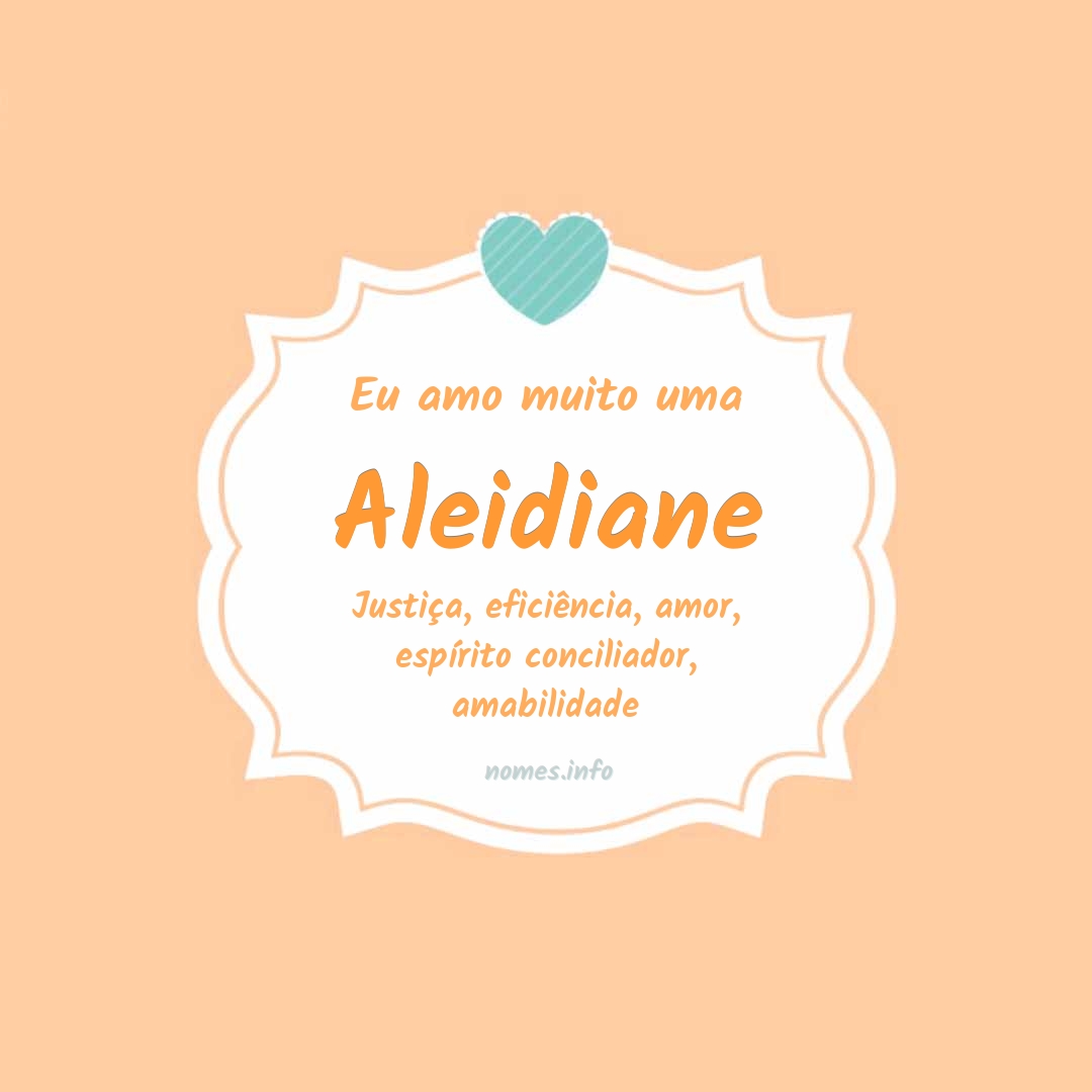 Eu amo muito Aleidiane
