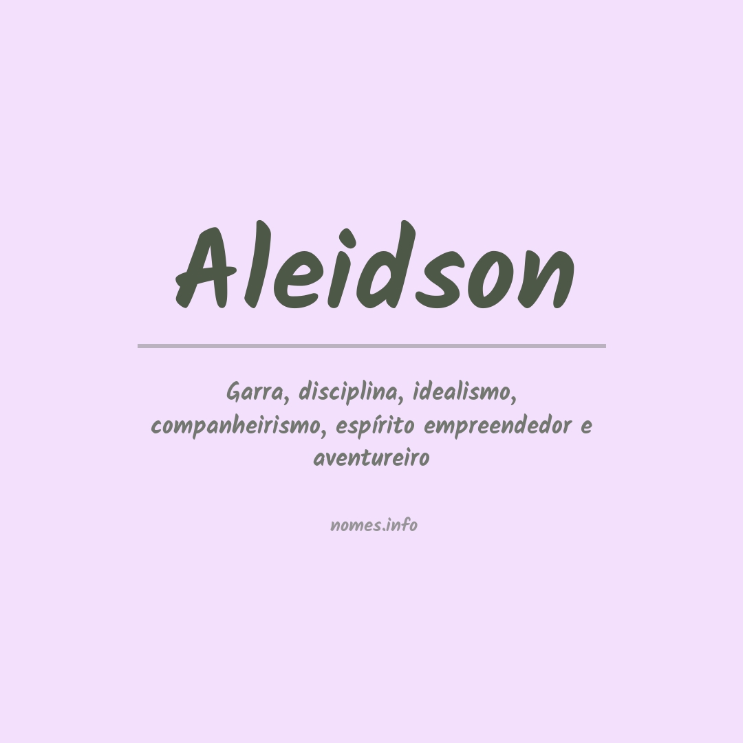 Significado do nome Aleidson