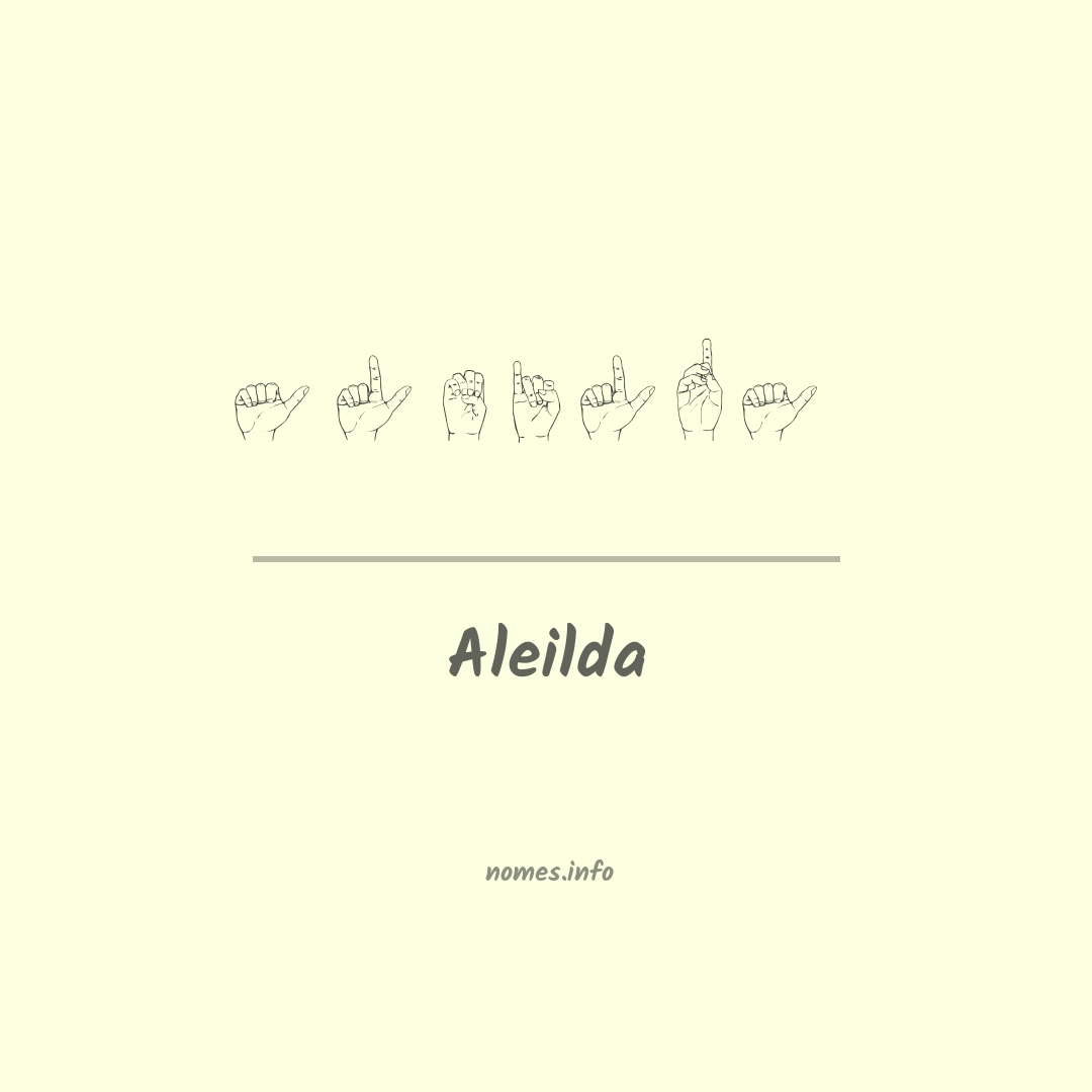 Aleilda em Libras
