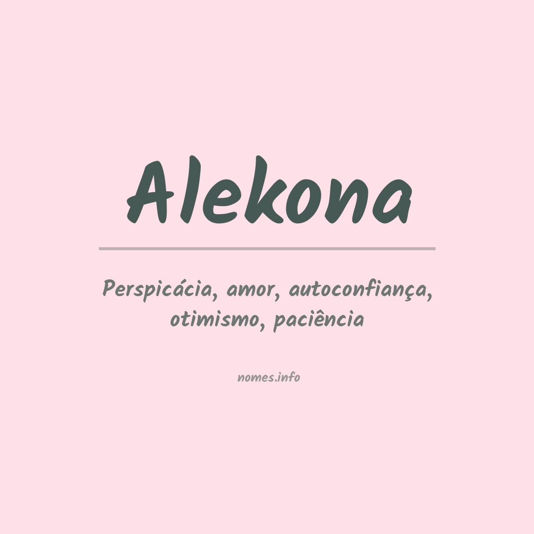 Significado do nome Alekona