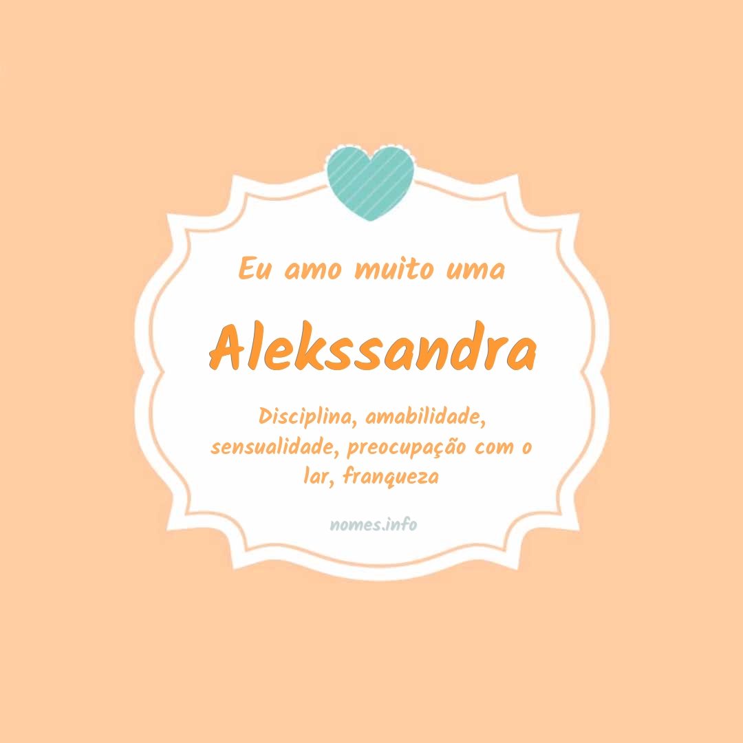 Eu amo muito Alekssandra
