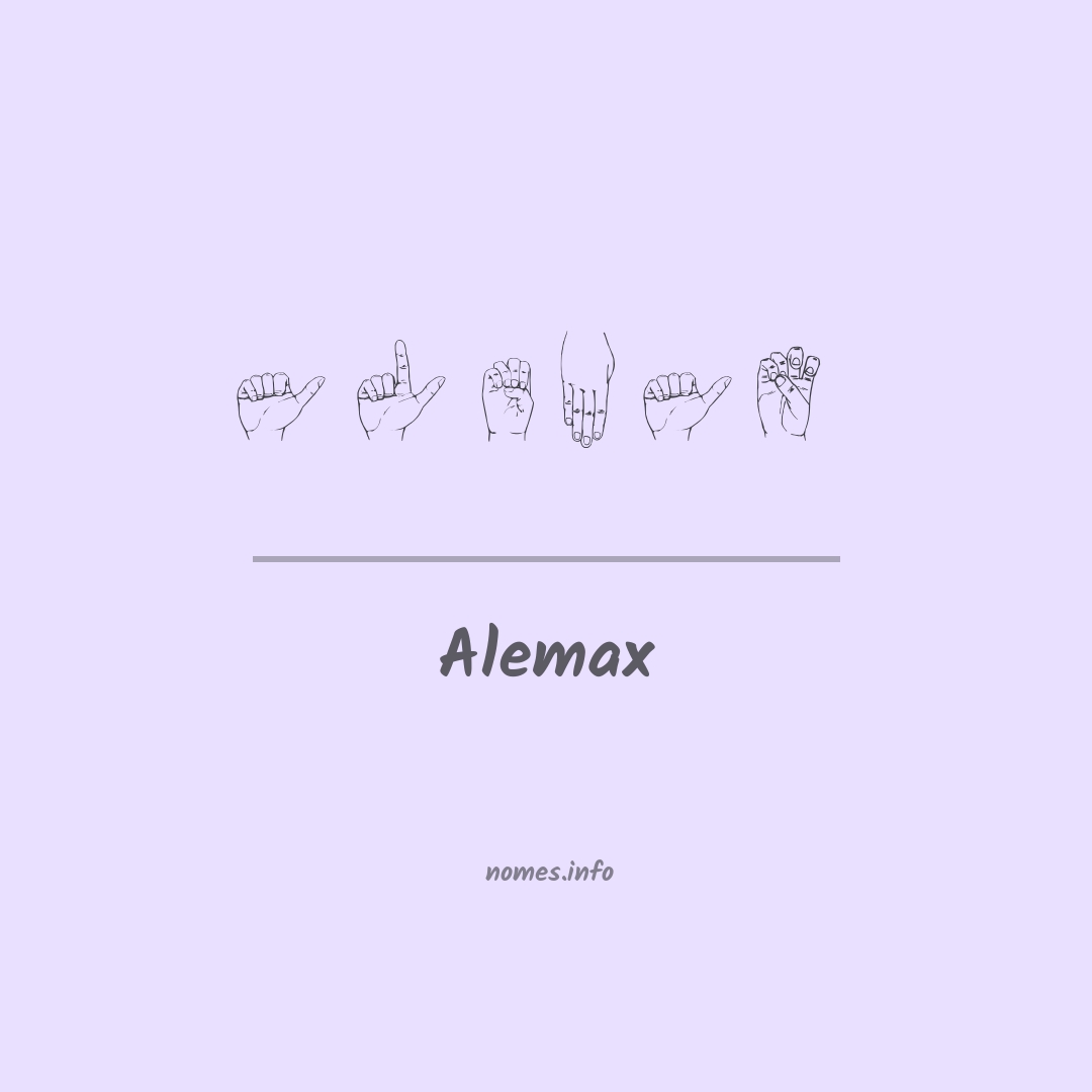 Alemax em Libras