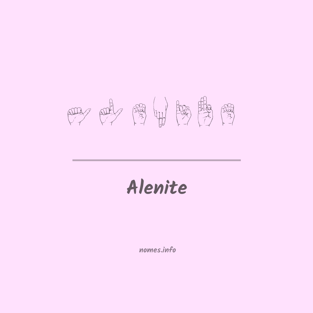 Alenite em Libras