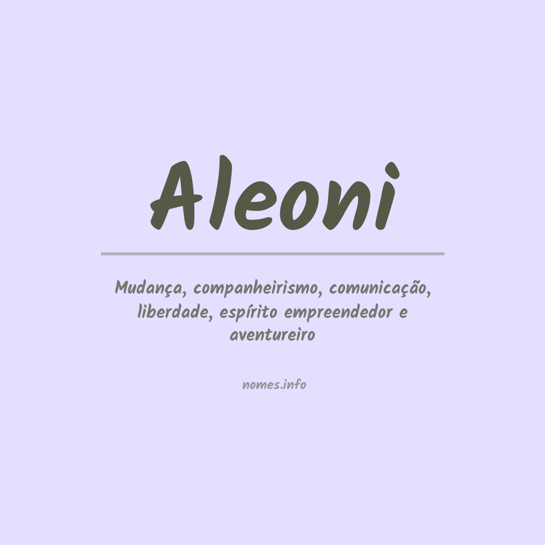 Significado do nome Aleoni