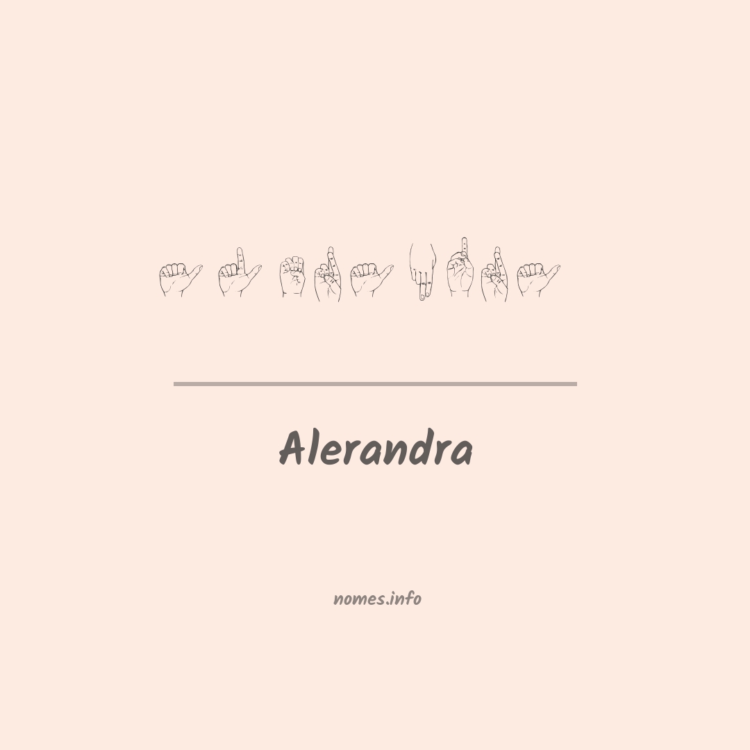 Alerandra em Libras
