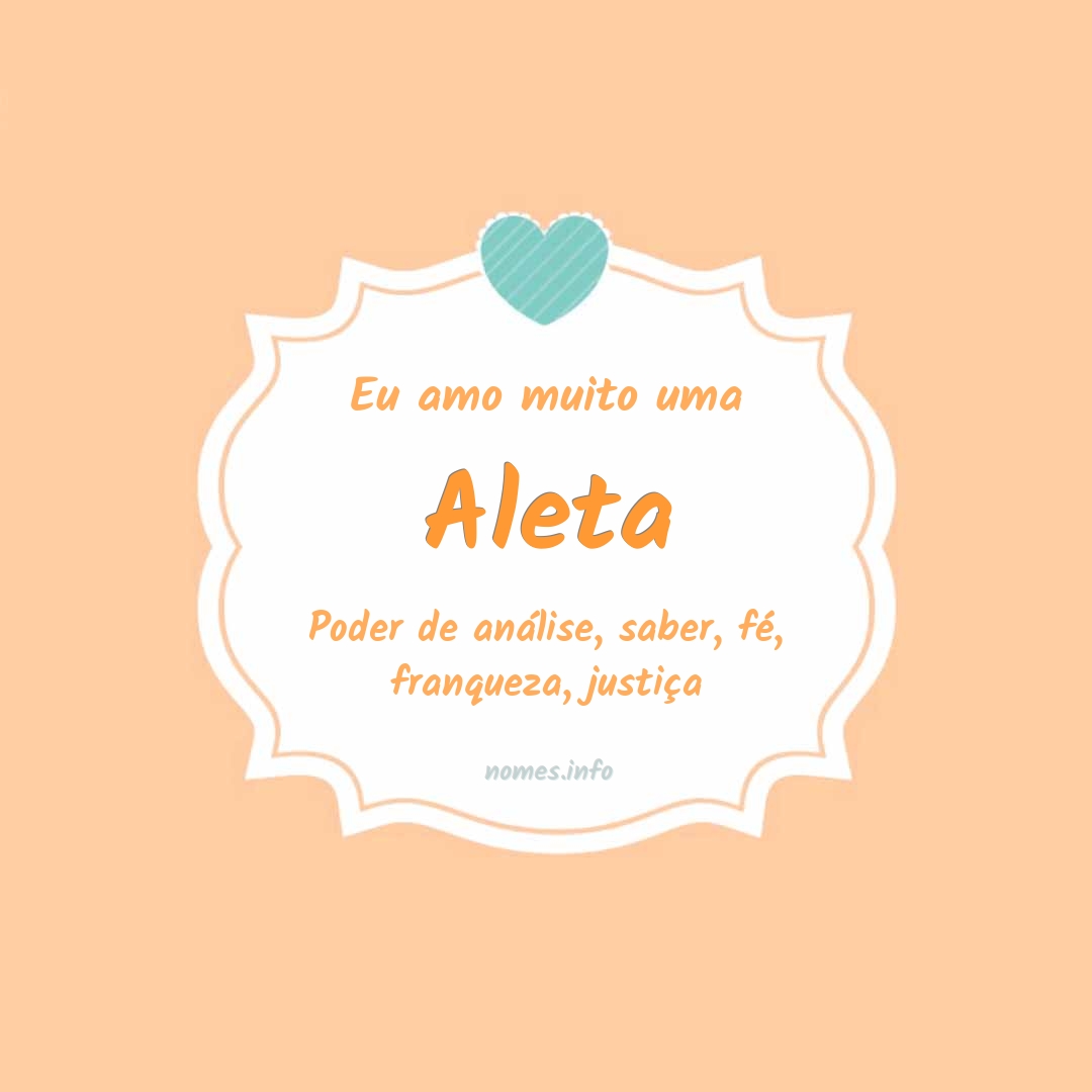 Eu amo muito Aleta