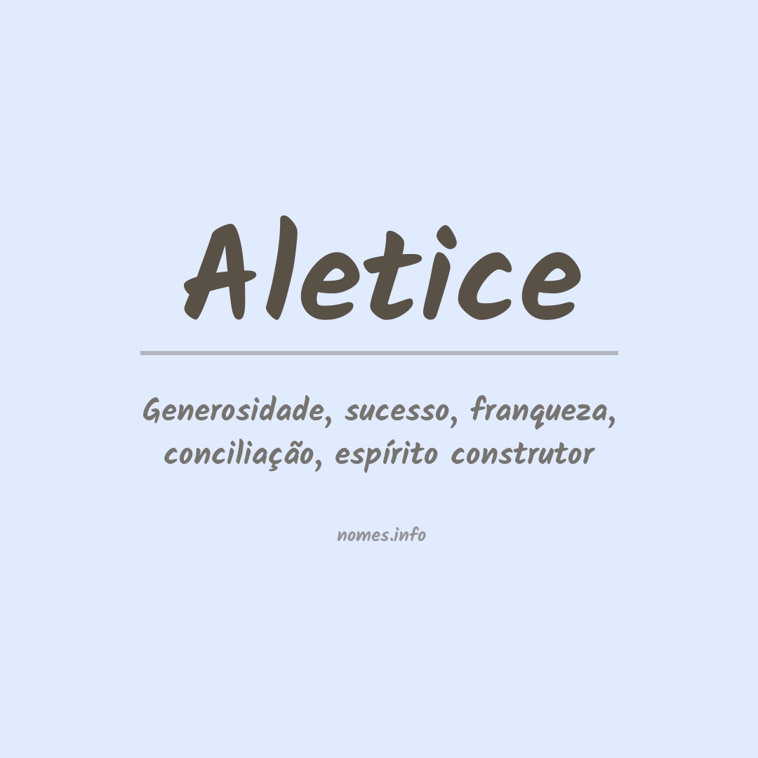 Significado do nome Aletice