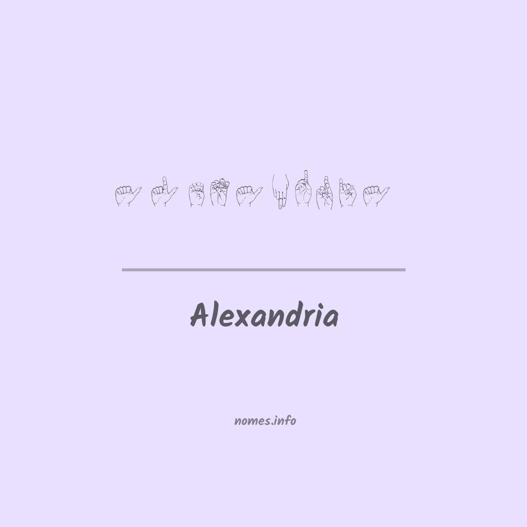 Alexandria em Libras