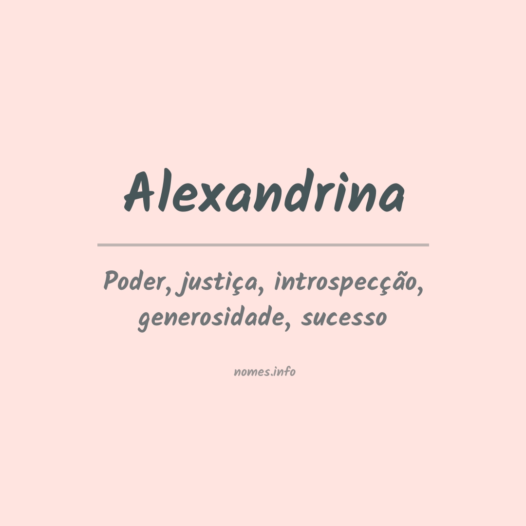 Significado do nome Alexandrina