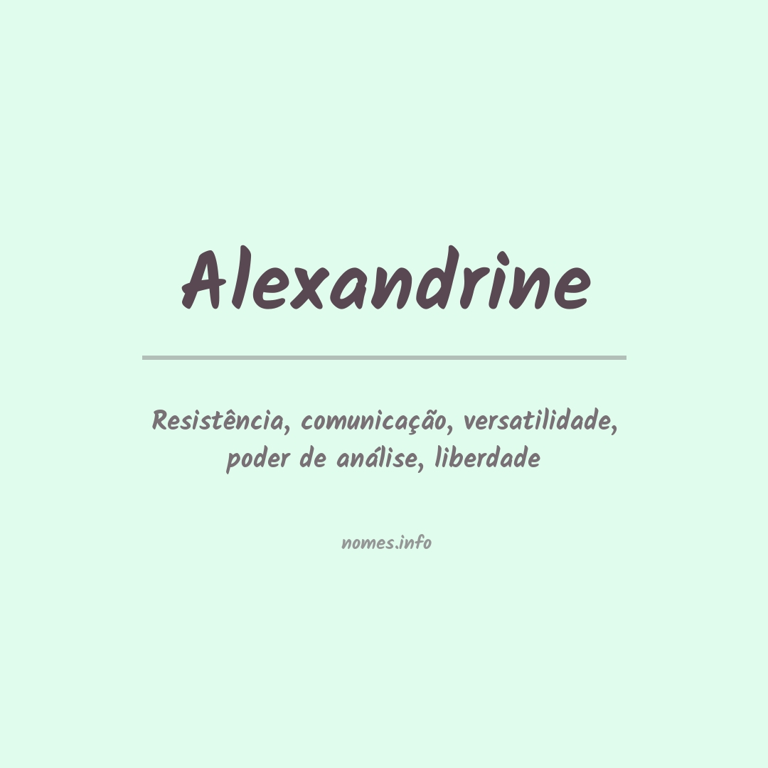 Significado do nome Alexandrine
