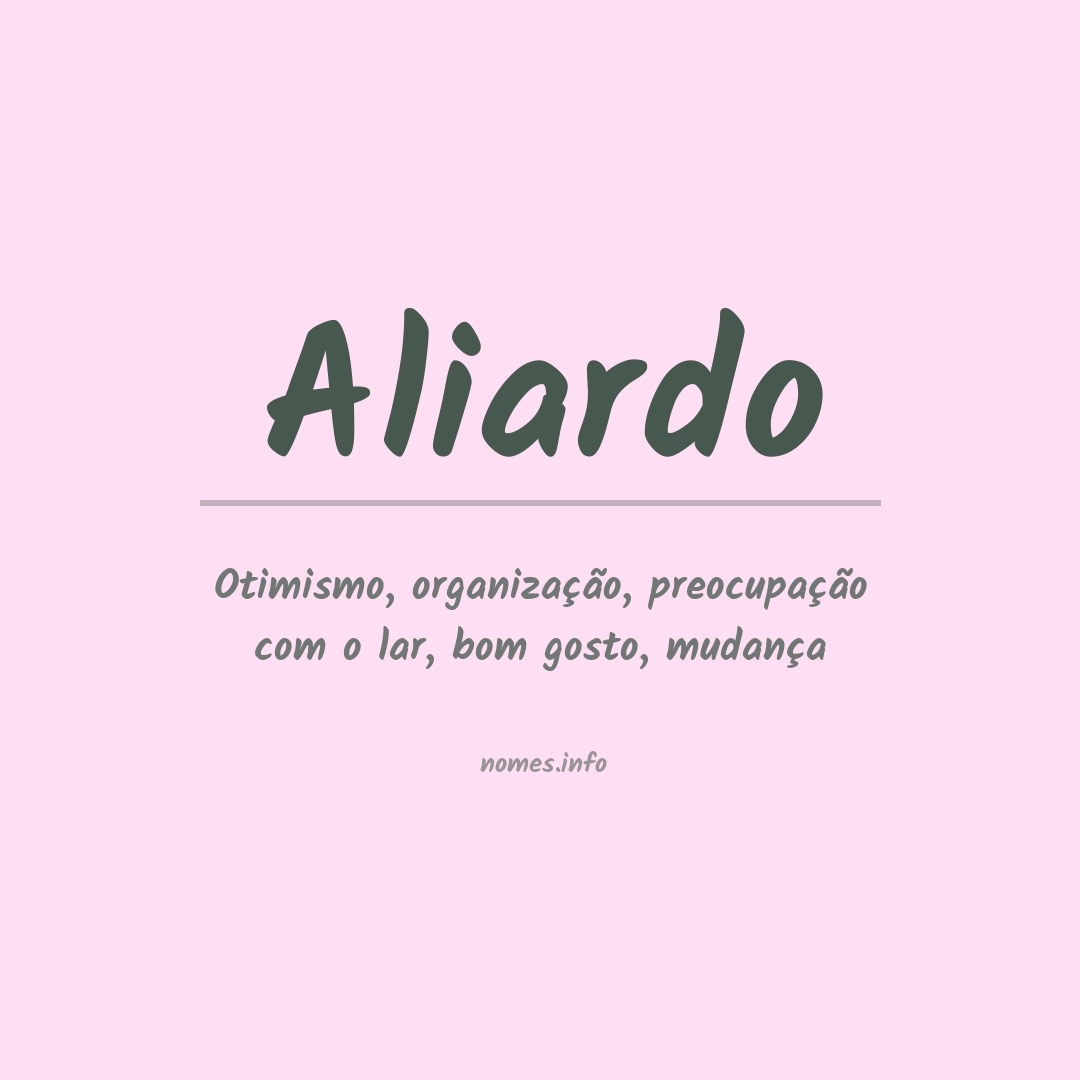 Significado do nome Aliardo