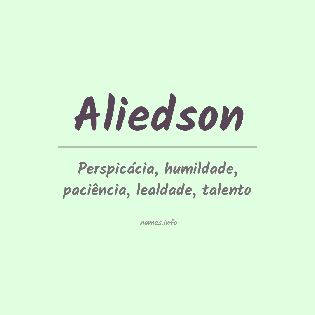 Significado do nome Aliedson