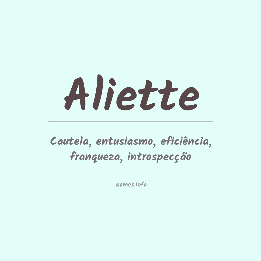 Significado do nome Aliette
