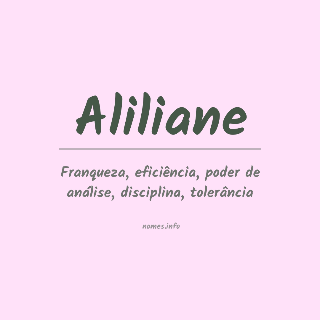 Significado do nome Aliliane