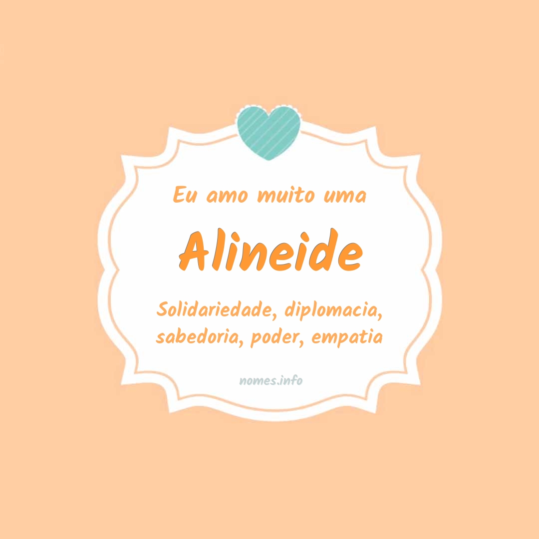 Eu amo muito Alineide