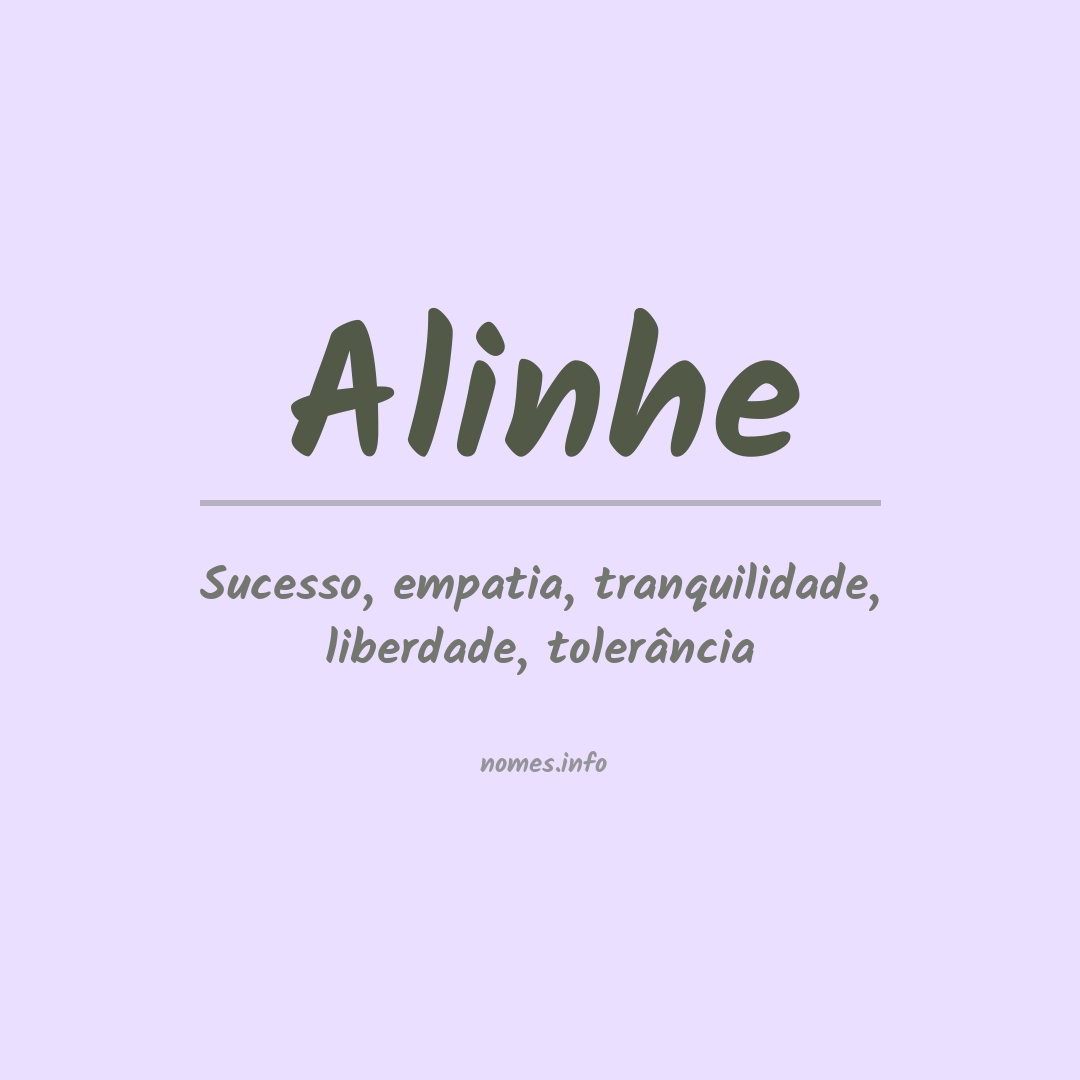 Significado do nome Alinhe
