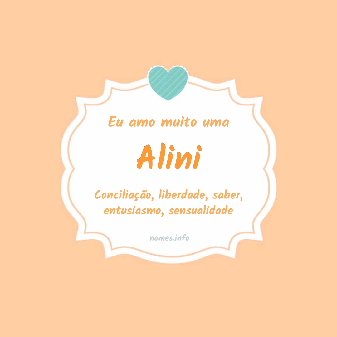 Eu amo muito Alini
