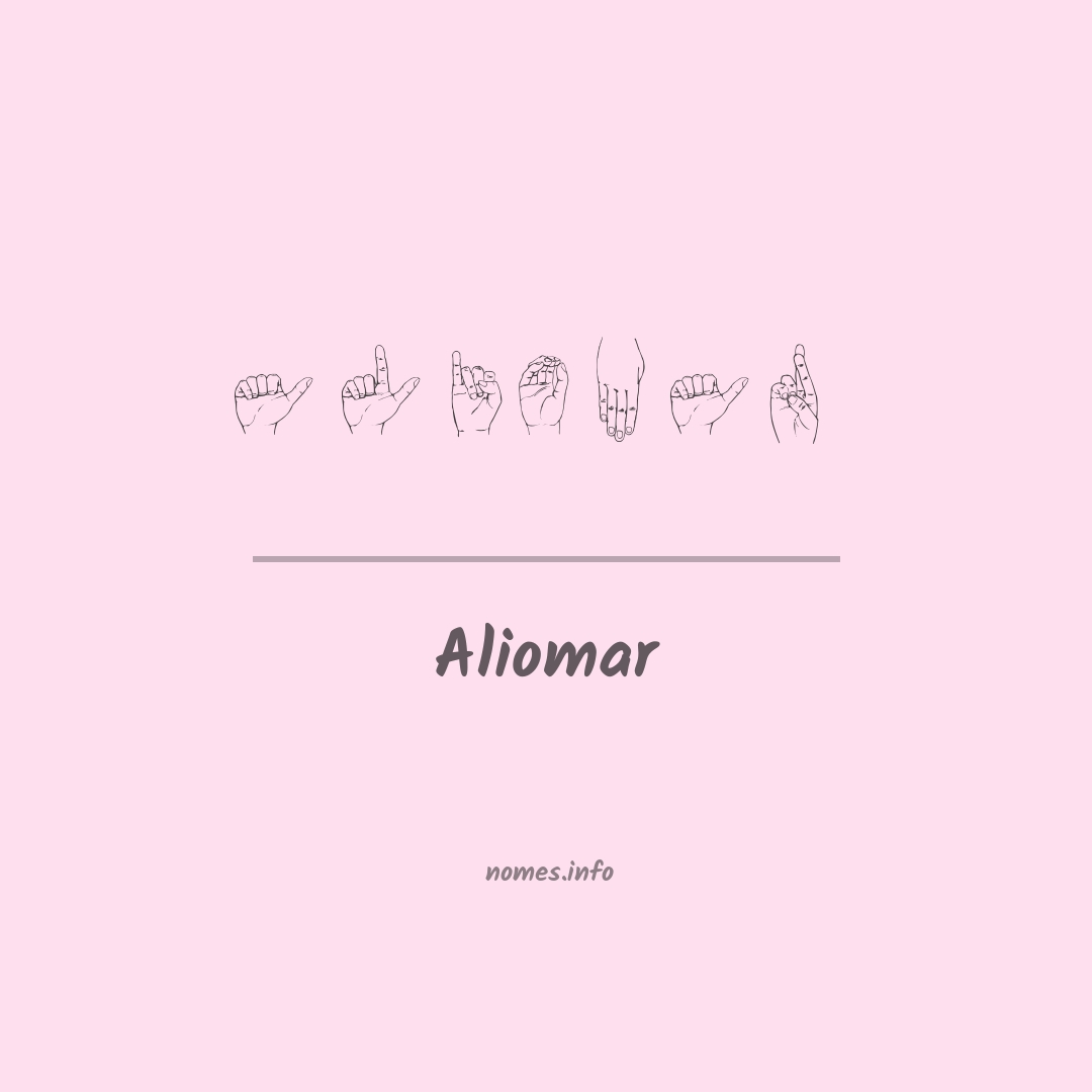 Aliomar em Libras